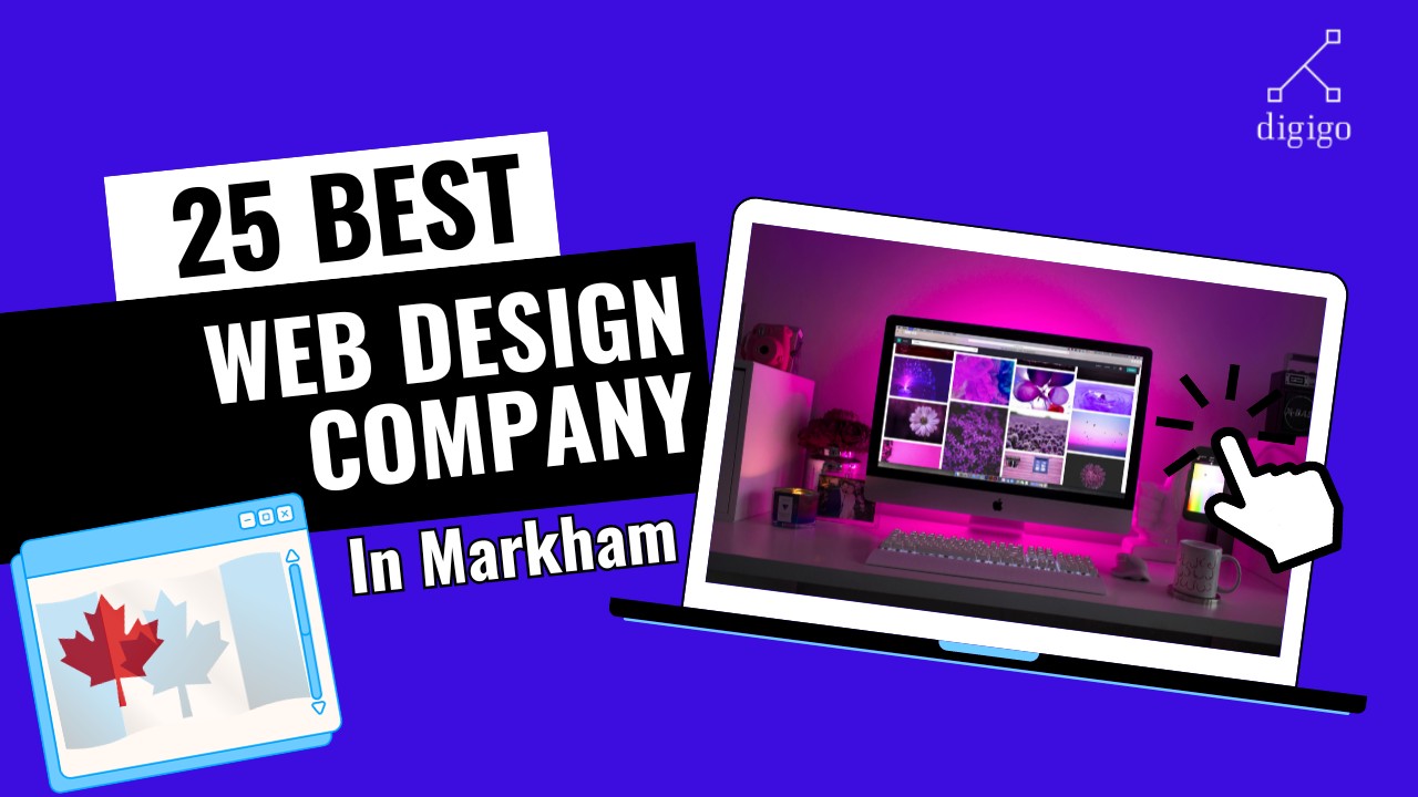 Top 25 Web Designing Companies in Markham